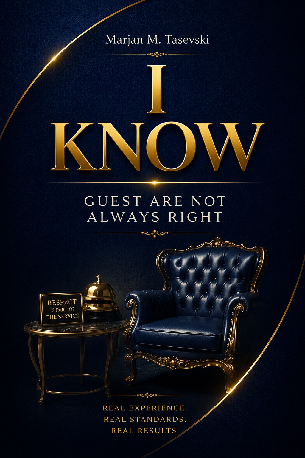 Guests Are Not Always Right
